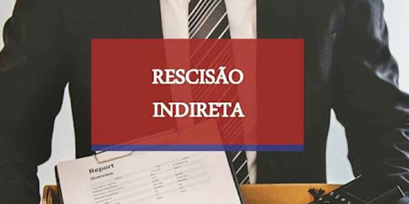 RESCISÃO-INDIRETA
